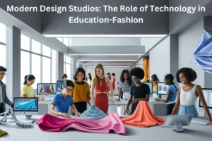 Modern Design Studios The Role of Technology in Education Modern Design Studios: The Role of Technology in Education-Fashion