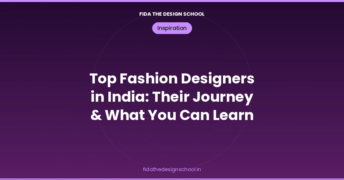 top-fashion-designers-in-india-their-journey-what-you-can-learn